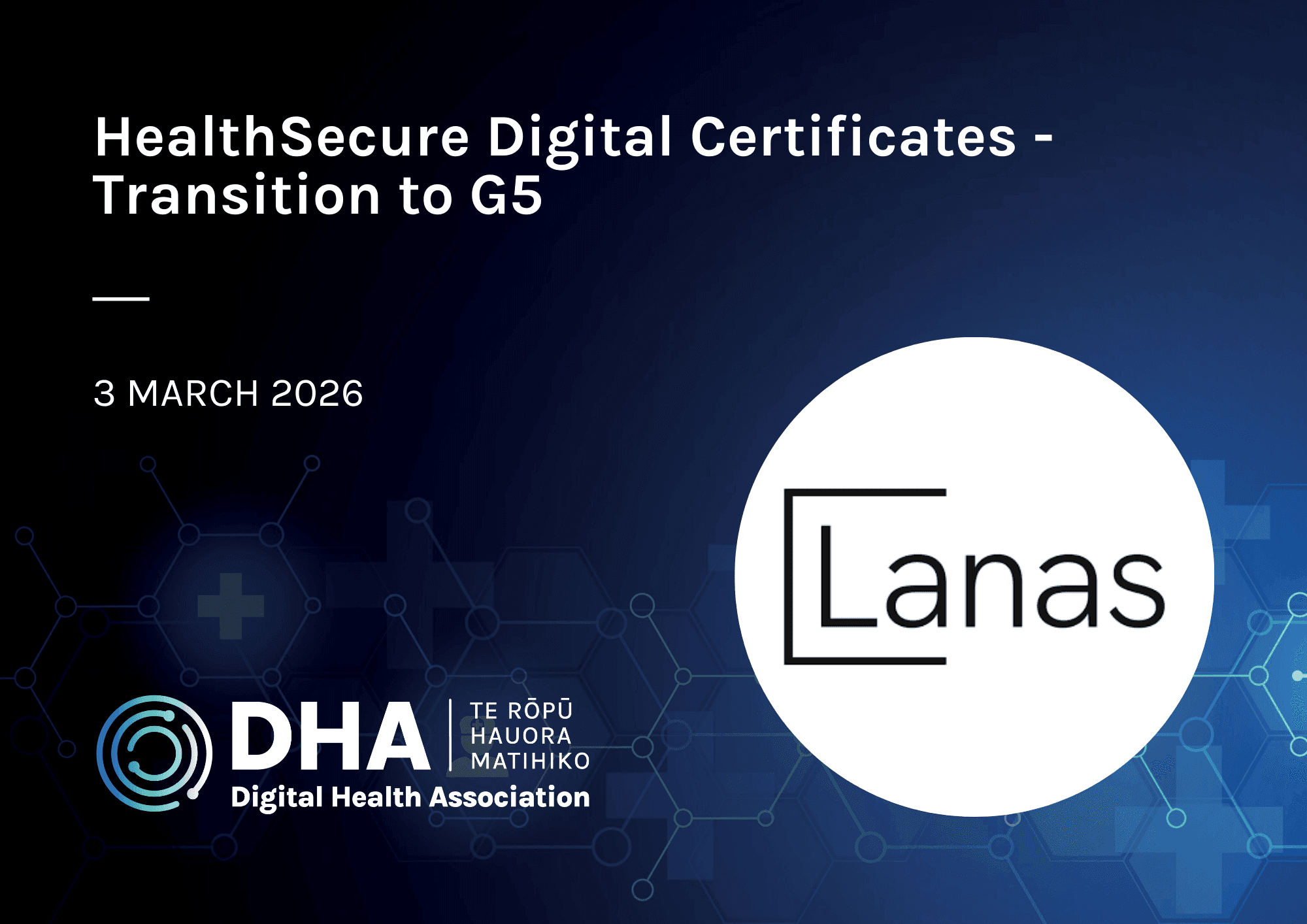 HealthSecure Digital Certificates – Transition to G5